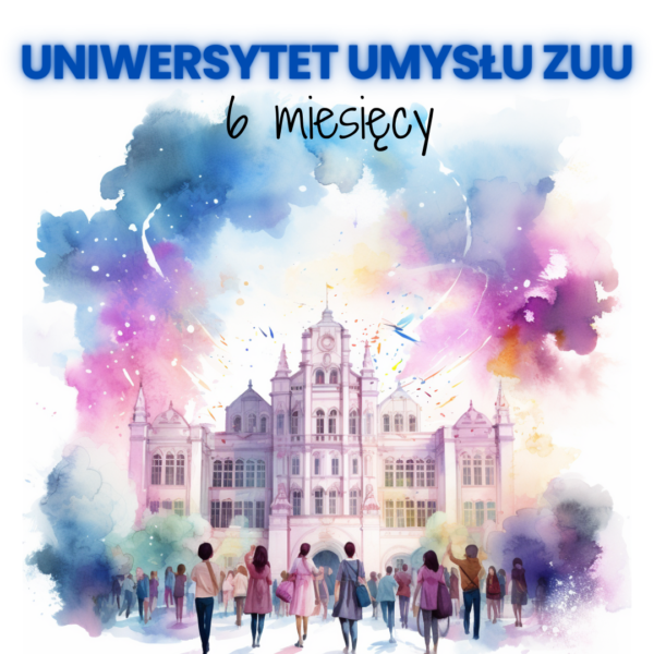 UNIWERSYTET UMYSŁU ZUU