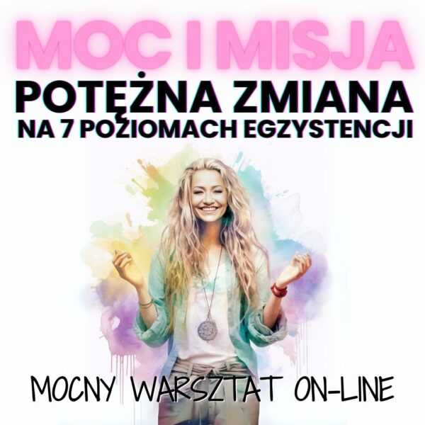 MOC I MISJA mocny warsztat on-linee