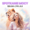 brama lwa 2026 8/8 08 sierpnia