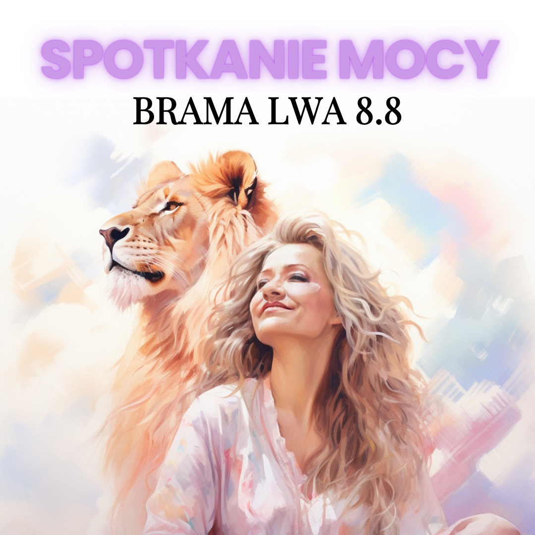 brama lwa 2026 8/8 08 sierpnia